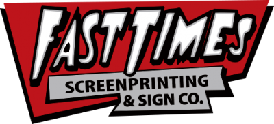 Fast Times Screen Printing and Sign Company Logo